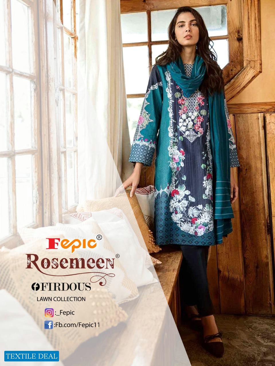 FEPIC FIRDOUS LAWN BY ROSEMEEN CAMBRIC COTTON PAKISTANI SUMMER SUITS