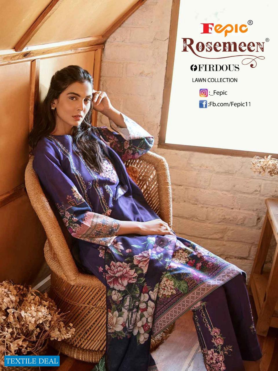 FEPIC FIRDOUS LAWN BY ROSEMEEN CAMBRIC COTTON PAKISTANI SUMMER SUITS