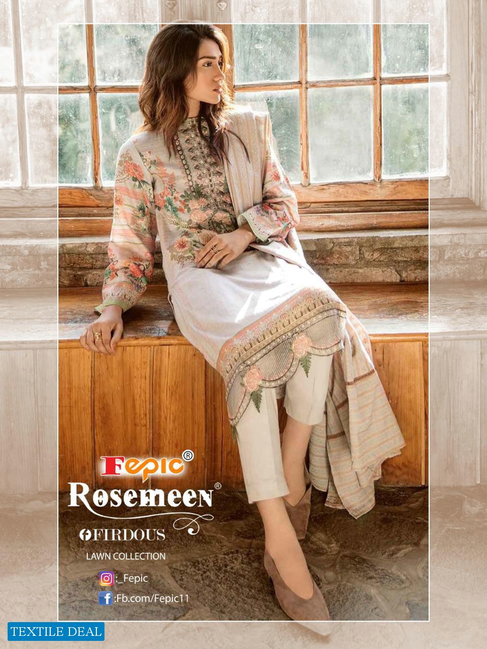 FEPIC FIRDOUS LAWN BY ROSEMEEN CAMBRIC COTTON PAKISTANI SUMMER SUITS