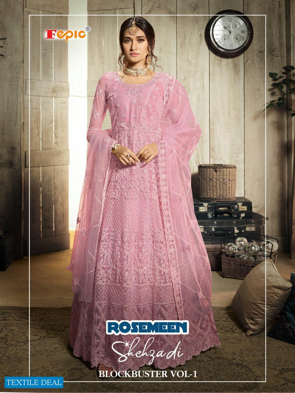 Fepic Rosemeen Shehzadi Blockbuster Vol-1 Wholesale pakistani Catalog