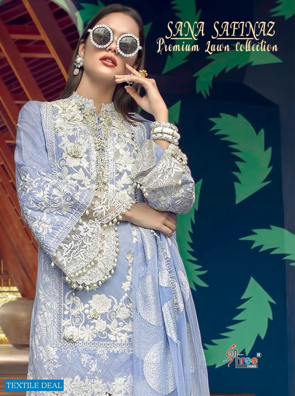 SHREE FABS SANA SAFINAZ PREMIUM LAWN COLLECTION COTTON PAKISTANI SUITS WHOLESALER