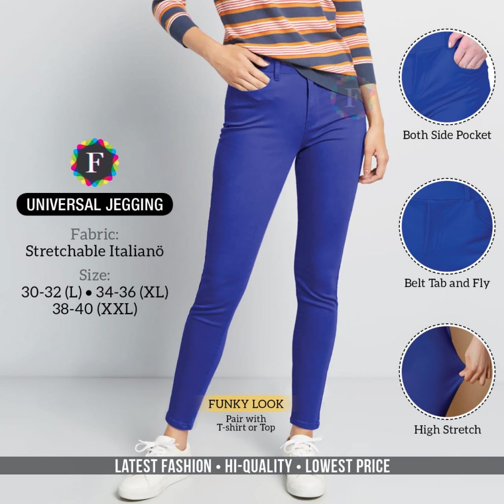 UNIVERSAL JEGGING DAILY WEAR BOTTOM WEAR LADIES COLLECTION